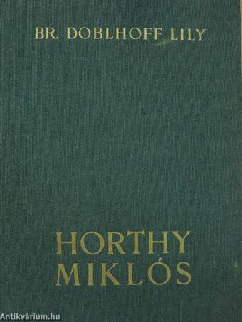Horthy Miklós (Tiltólistás kötet)