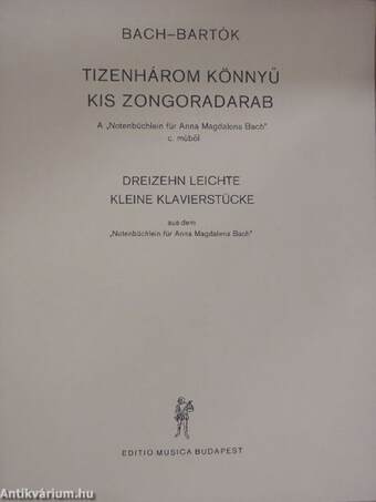 Tizenhárom könnyű kis zongoradarab A "Notenbüchlein für Anna Magdalena Bach" c. műből