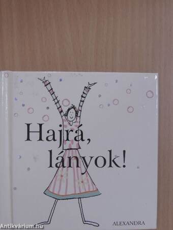 Hajrá, lányok!