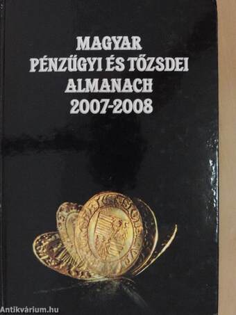 Magyar pénzügyi és tőzsdei almanach 2007-2008.