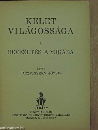 Kelet világossága I-III.