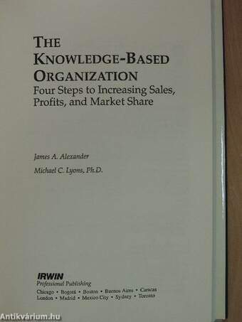 The Knowledge-Based Organization