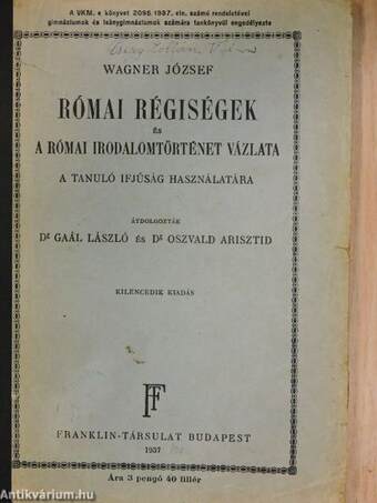 Római régiségek és a római irodalomtörténet vázlata