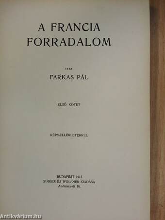 Forradalom és császárság - A Francia Forradalom és Napoleon 1-2.