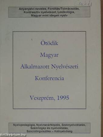 Ötödik Magyar Alkalmazott Nyelvészeti Konferencia