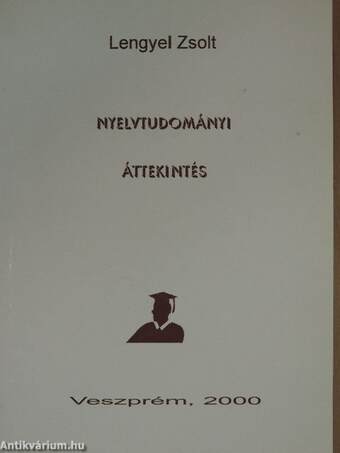 Nyelvtudományi áttekintés