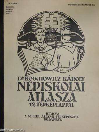 Dr. Kogutowicz Károly népiskolai atlasza
