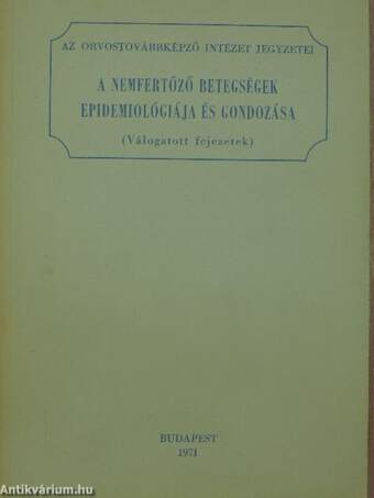 A nemfertőző betegségek epidemiológiája és gondozása