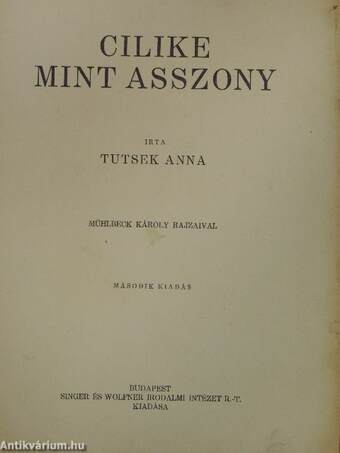 Cilike mint asszony