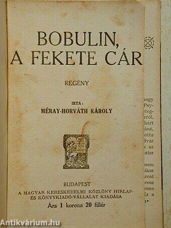 Bobulin, a fekete cár