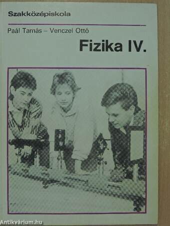 Fizika IV.