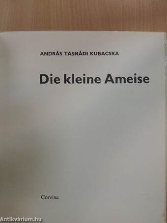 Die kleine Ameise