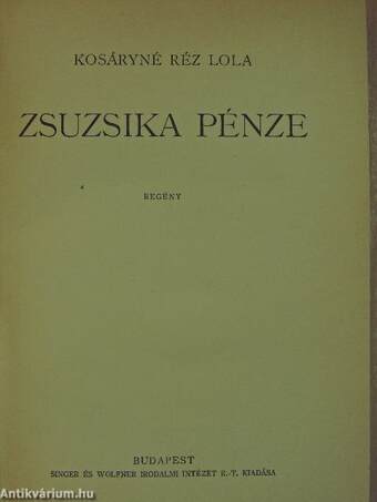 Zsuzsika pénze/A levegő hajótöröttjei