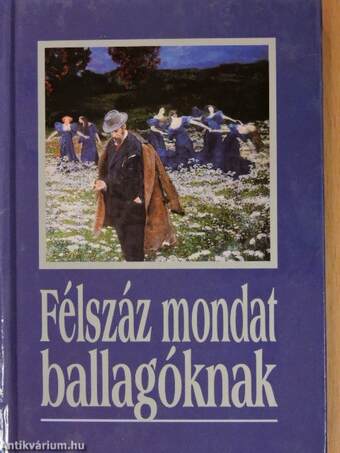 Félszáz mondat ballagóknak