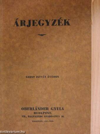 Árjegyzék - Teljes gyógyszertári berendezések, állványedényzet, eszközök, gépek, készülékek, mérlegek, súlyok és a recepturánál szükséges üvegek, tégelyek, dobozok stb.