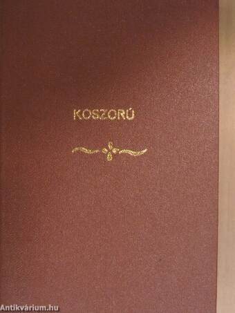 Koszorú 81-100. füzet