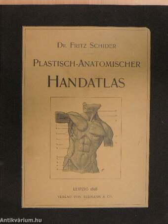 Plastisch-Anatomischer Handatlas