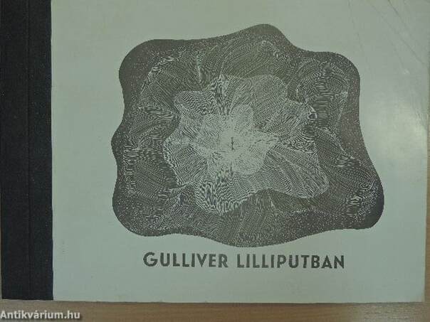 Gulliver Lilliputban