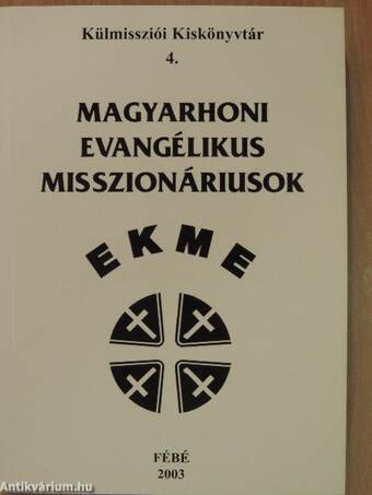 Magyarhoni evangélikus misszionáriusok