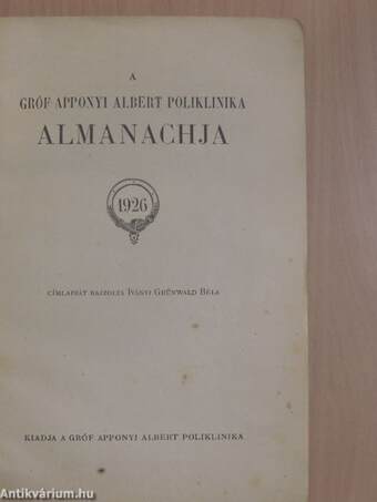 A gróf Apponyi Albert poliklinika almanachja 1926.