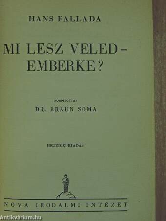 Mi lesz veled - emberke?