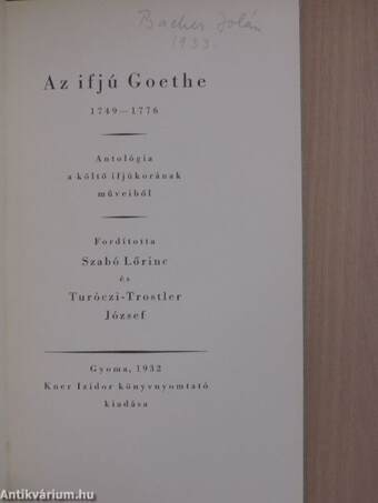 Az ifjú Goethe 1749-1776/A férfi Goethe 1777-1800/Az öreg Goethe 1801-1832