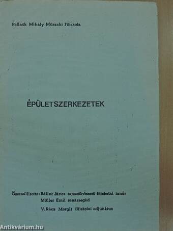 Épületszerkezetek - Szigetelések, lágyfedések/Fedélszerkezetek, kemény tetöfedések, faszerkezetek