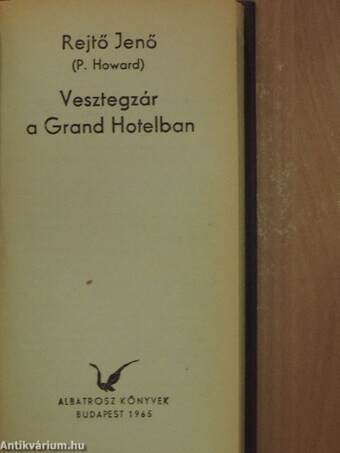 A tizennégy karátos autó/Vesztegzár a Grand Hotelben/A szőke ciklon