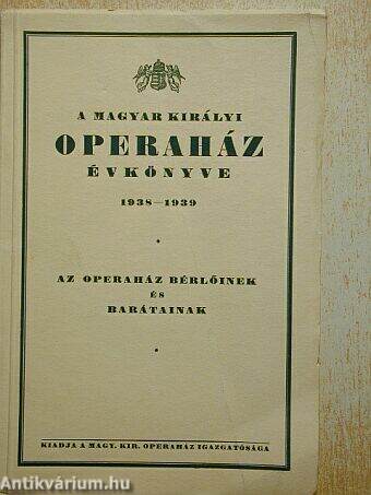 A Magyar Királyi Operaház évkönyve 1938-1939