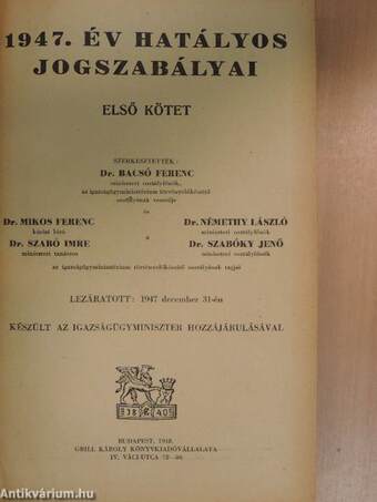 1947. év hatályos jogszabályai I-II.