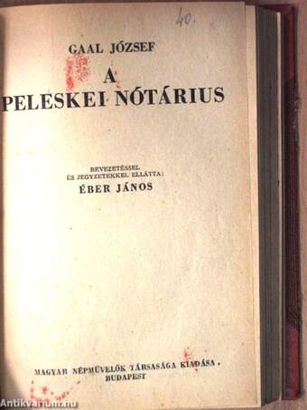 Balassa Bálint válogatott költeményei/Garay János válogatott munkái/A peleskei nótárius/Rontó Pál/Faludi Ferenc válogatott munkáiA Bélteky-ház