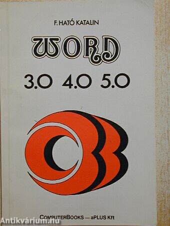 Word 3.0, 4.0, 5.0