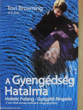 A Gyengédség Hatalma