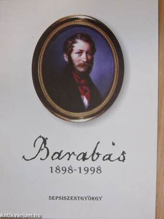 Barabás Miklós (1810-1898) halálának 100. évfordulójára szervezett rendezvény programja
