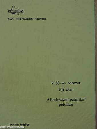 Alkalmazástechnikai példatár Z-80 áramkörcsaládhoz