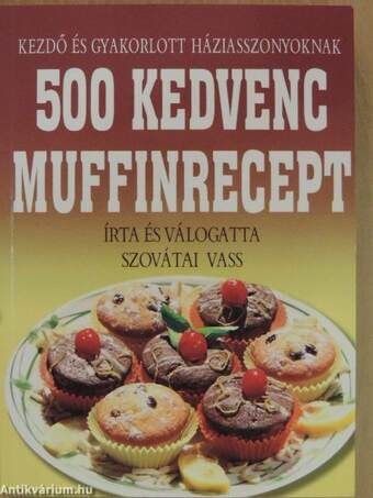 500 kedvenc muffinrecept