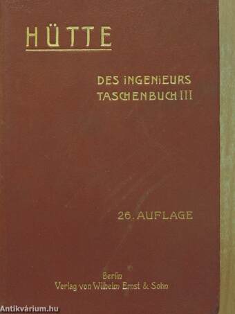 "Hütte" Des Ingenieurs Taschenbuch III. (töredék)