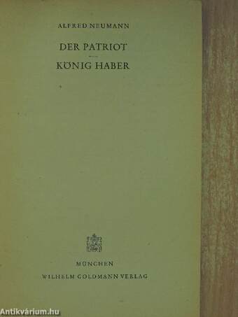 Der Patriot/König Haber