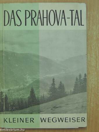 Das Prahova-Tal