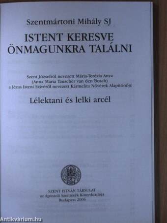 Istent keresve önmagunkra találni