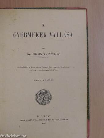 A gyermekek vallása/A keresztény vallás a társadalom harcaiban/A tiszta erkölcs érdekében/Szocializmus és katholicizmus