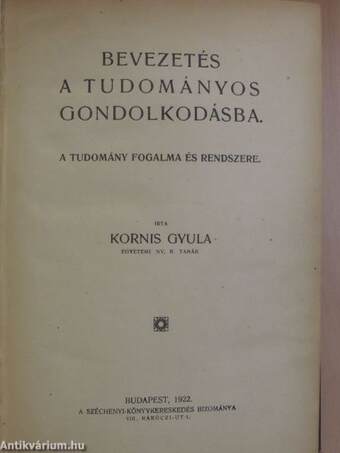 Bevezetés a tudományos gondolkodásba/Történetfilozófia/A pszichológia és logika elemei középiskolák számára