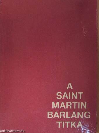 A Saint-Martin barlang titka