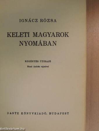 Keleti magyarok nyomában