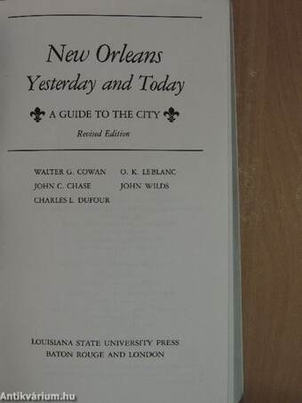 New Orleans - Yesterday and Today