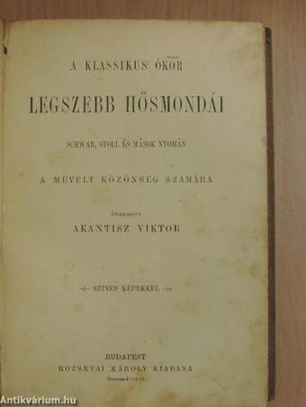 A klassikus ókor legszebb hősmondái