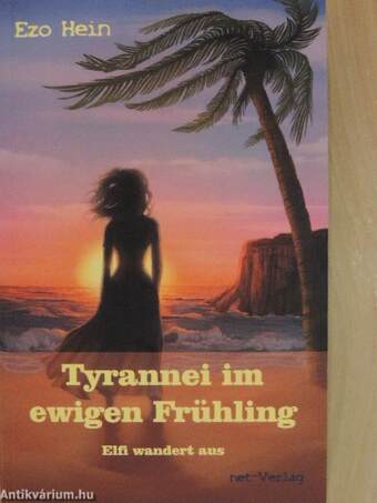 Tyrannei im ewigen Frühling