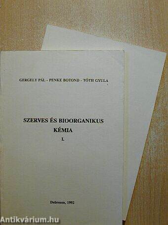 Szerves és bioorganikus kémia I-II.