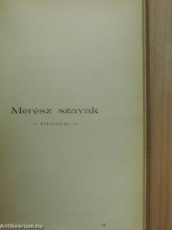 Egy szegény leány története/Merész szavak