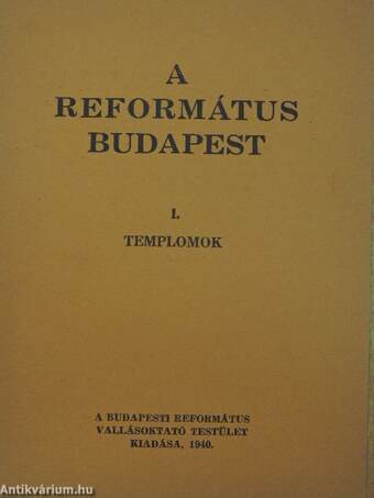 A református Budapest I.